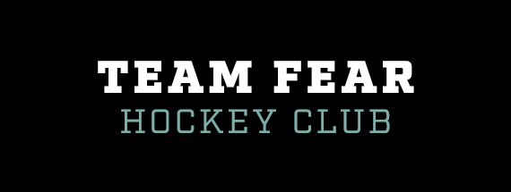 Home to Team Fear Hockey Club